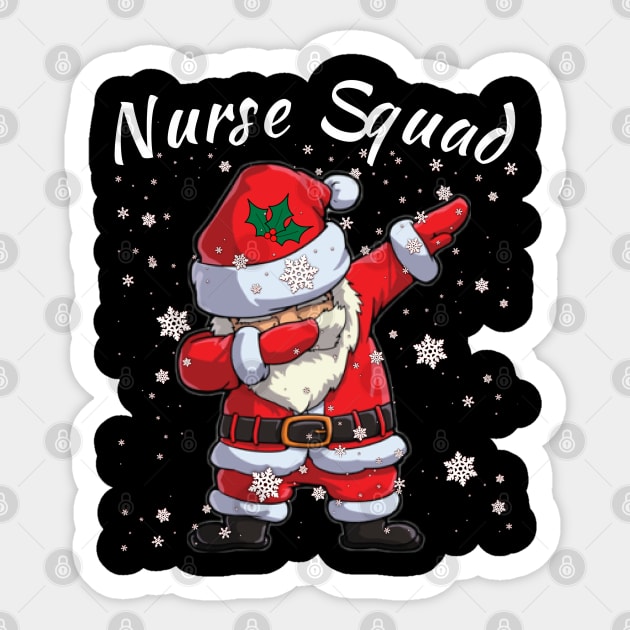 Nurse Squad Dabbing Santa Sticker by Duds4Fun